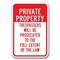 Signmission Safety Sign, 12 in Height, Aluminum, Private Prop - P P Pros A-1218 Private Prop - P P Pros - alternate 1